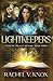 Lightkeepers: Tales of the Five Realms - Book Three