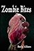 Zombie Bites