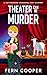 Theater Can Be Murder