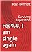 F@%#, I am single again: Su...