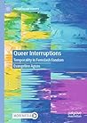 Queer Interruptio...