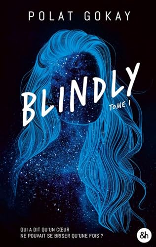 Blindly (Kindle Edition)