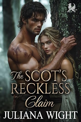 The Scot’s Reckless Claim: Scottish Enemies to Lovers Romance (Kilted Claims Book 1)