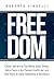 FREEDOM: Come Liberare la T...