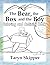 The Bear, the Box and the B...