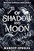 Of Shadow and Moon (Monsters of Tonalli #1)