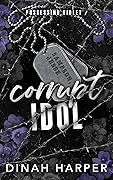 Corrupt Idol (Possessing Violet #1) 