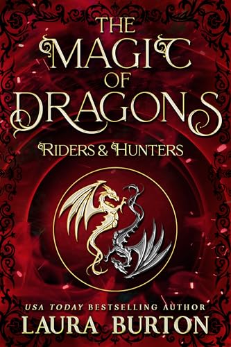 Riders and Hunters (The Magic of Dragons #1)