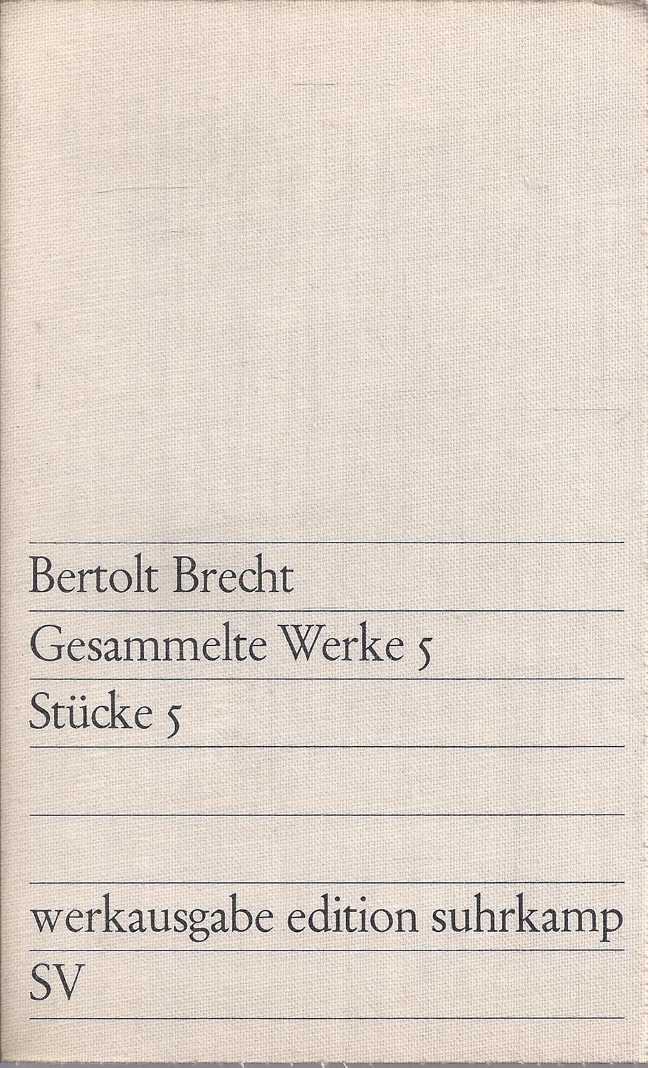 Gesammelte Werke 5 / Stücke 5 (Paperback)