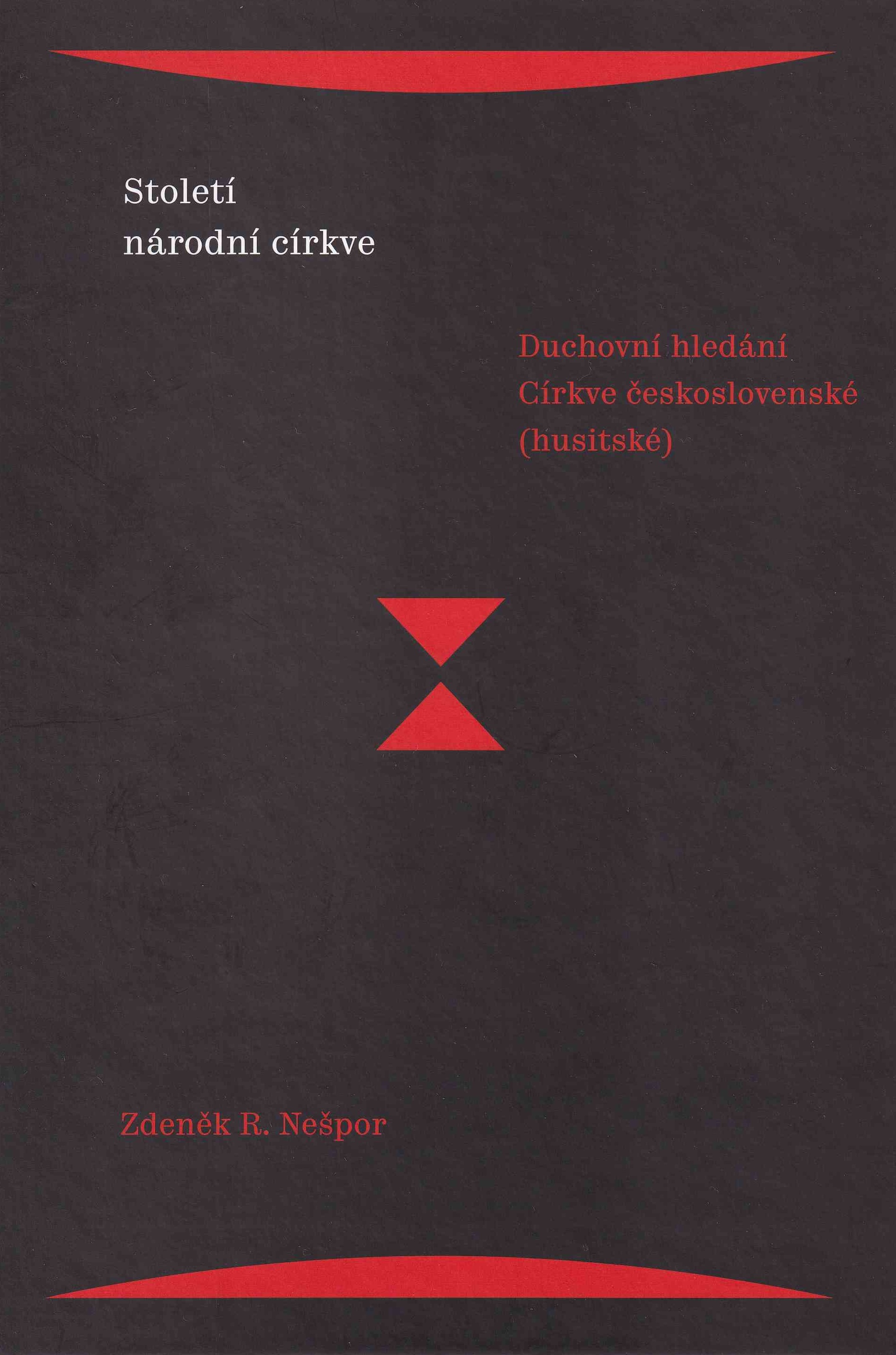 Století národní církve: duchovní hledání Církve československé
