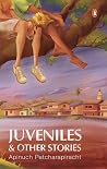 Juveniles and Other Stories
