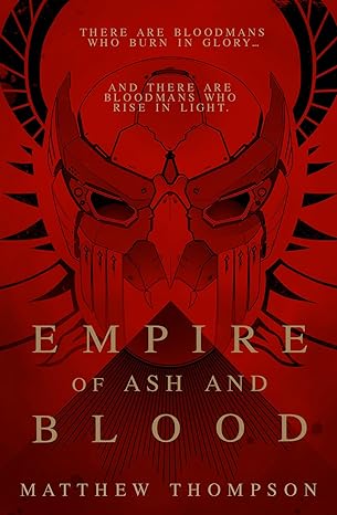 Empire of Ash and Blood (Kindle Edition)