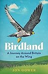 Birdland: A Journ...