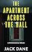 The Apartment Across The Hall