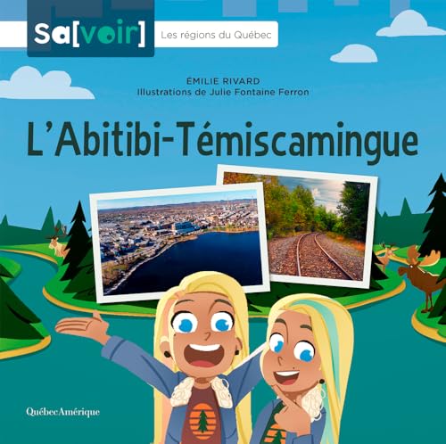 Abitibi-Témiscamingue (L')