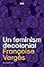Un feminism decolonial