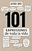 101 EXPRESIONES de toda la vida by Alfred López