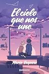 El cielo que nos une