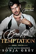 Born into Temptation  (Devils Will Rise: Melnikov Legacy #4)
