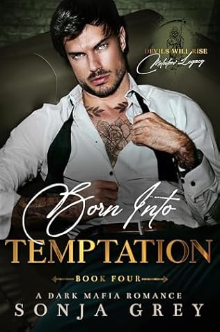 Born into Temptation  (Devils Will Rise: Melnikov Legacy #4)