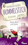 Hummelstich - Sonne, Mord und Sterne by Katharina Schendel