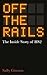 Off The Rails: The Inside Story of HS2