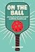 On the Ball: Amazing sports...