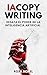IA Copywriting: Desata el poder de la inteligencia artificial (Spanish Edition)