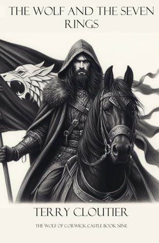 The Wolf and the Seven Rings (The Wolf of Corwick Castle #9)