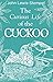 The Curious Life of the Cuckoo