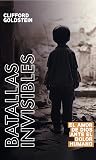 Batallas invisibles: El amor de Dios ante el dolor humano