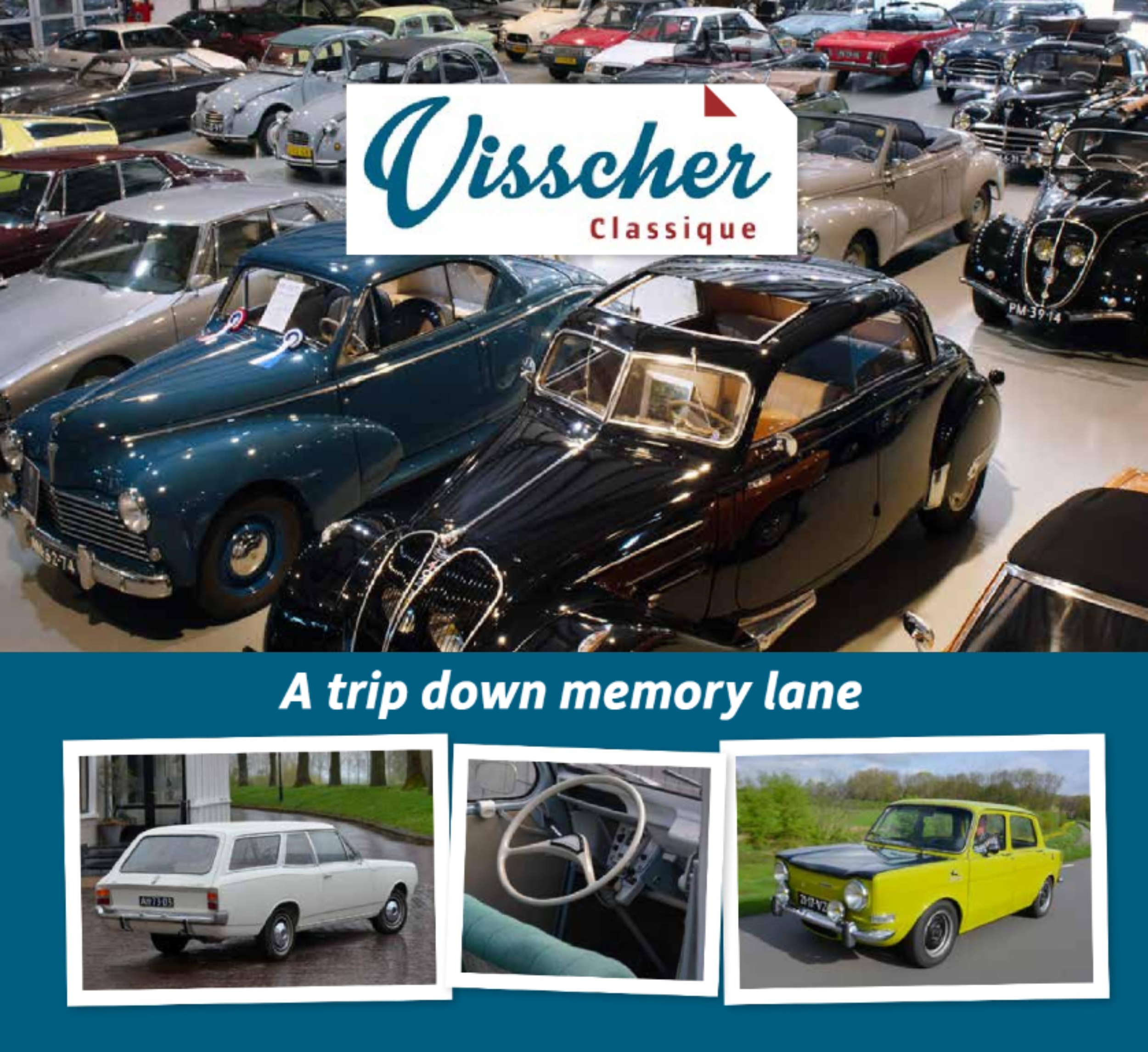 Visscher Classique - A trip down memory lane