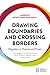 Drawing Boundaries and Cros...