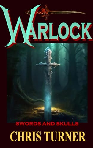 Warlock (Swords and Skulls Book 1)