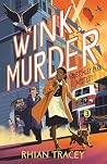 Wink, Murder: a B...