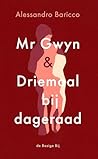 Mr Gwyn en Driema...