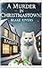 A Murder in Christmastown: ...