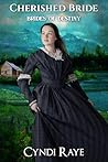 The Cherished Bride by Cyndi Raye