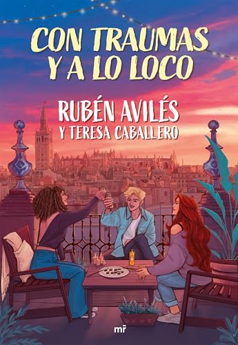 Con traumas y a lo loco (Kindle Edition)