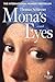 Mona's Eyes: A Novel