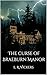 The Curse of Braeburn Manor by E.R. Vickers