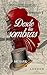 Desde las sombras: Crónicas victorianas de amor y oscuridad (In tenebris nº 1) (Spanish Edition)