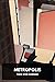 Metropolis
