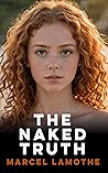 The Naked Truth (Jane Cullen, #1) The Naked Truth (Jane Cullen, #1)