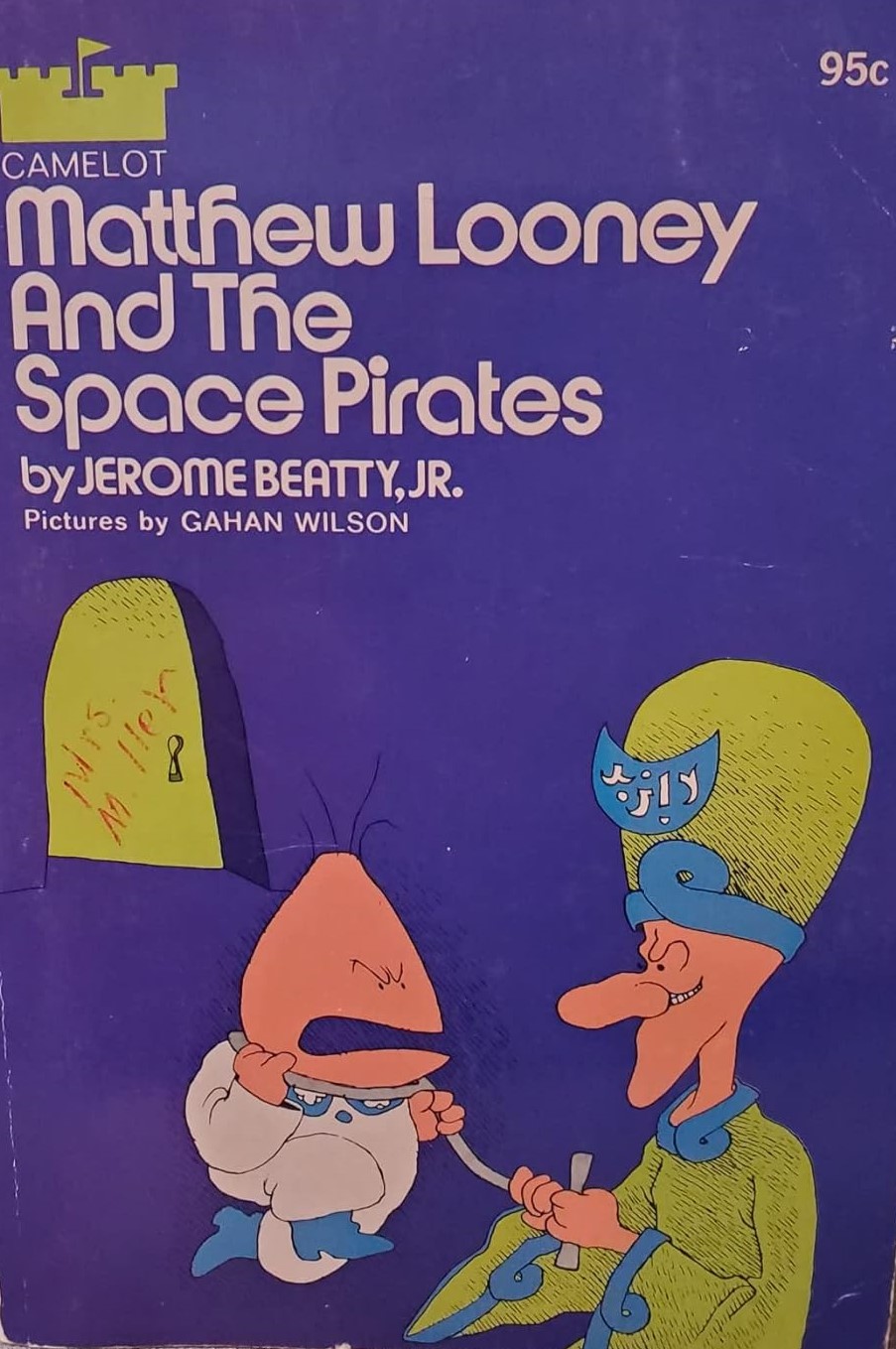 Matthew Looney and the Space Pirates (Matthew and Maria Looney, #4)