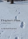 Fletcher's Plan: A Short Story