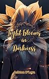 Light Blooms in D...