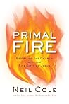 Primal Fire: Reig...