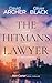 The Hitman's Lawyer (A Ben Carter Legal Thriller Book 3)