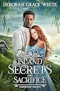 Island of Secrets and Sacrifice (Sacrificed Hearts #4) 
